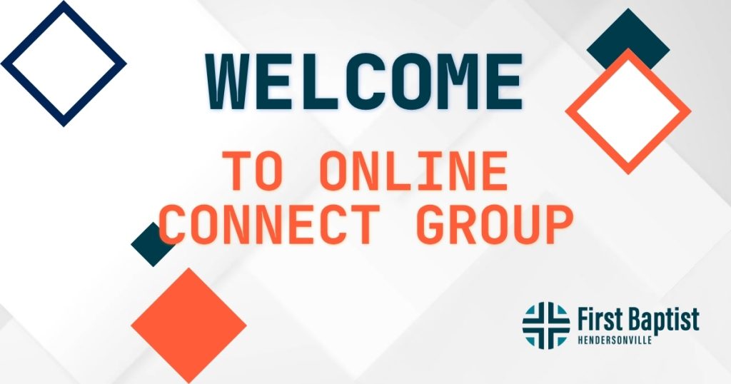 Online Connect Group – October 4, 2026